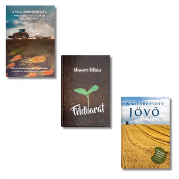 A talajtermékenység mikrobiológiai alapjai, Földbarát és A beforgatott jövő című könyvek